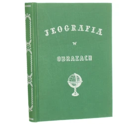 Jeografija w obrazach i powieściach moralnych Ozdobiona 8 rycinami [REPRINT 1852-1987]