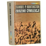 Zderzenie cywilizacji Huntington Samuel P. [Spectrum / 1997]