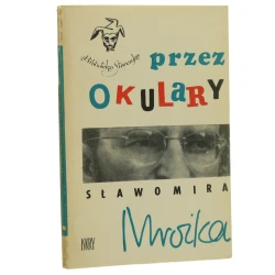 Przez okulary Sławomira Mrożka projekt okładki Topfer Stanisław [Biblioteka Stańczyka / 1968]