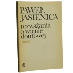 Rozważania o wojnie domowej Jasienica Paweł [1989]