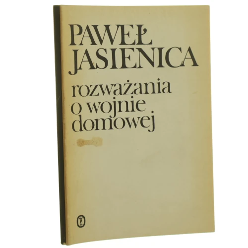 Rozważania o wojnie domowej Jasienica Paweł [1989]