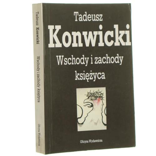 Wschody i zachody księżyca Konwicki Tadeusz [1990]