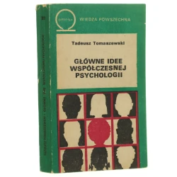 Główne idee współczesnej psychologii Tadeusz Tomaszewski [Omega / 1984]