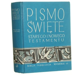 Pismo Święte Starego i Nowego Testamentu w przekładzie z języków oryginalnych oprac. zespół biblistów polskich z inicjatywy benedyktynów tynieckich [red. naukowa Augustyn Jankowski tł. ksiąg: Władysław Borowski et al.] [1991]
