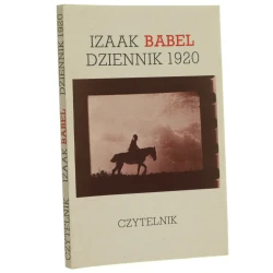Dziennik 1920 Izaak Babel przeł. i wstępem opatrzył Jerzy Pomianowski [1990]