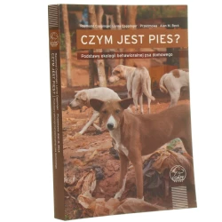 Czym jest pies? podstawy ekologii behawioralnej psa domowego Raymond Coppinger, Lorna Coppinger przedmowa: Alan M. Beck przełożyła Dorota Szadurska [2016]