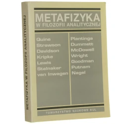 Metafizyka w filozofii analitycznej pod red. Tadeusza Szubki Towarzystwo [1995]