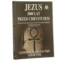 Jezus 3000 lat przed Chrystusem Claude-Brigitte Carcenac Pujol, Llogari Pujol [2004]