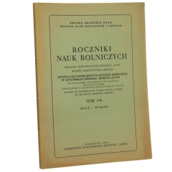 Roczniki Nauk Rolniczych T. 105 Seria D Monografie Studia nad pogrubionym koniem roboczym w Sztumskim Ośrodku Hodowlanym Red. Mieczysław Birecki (1963)