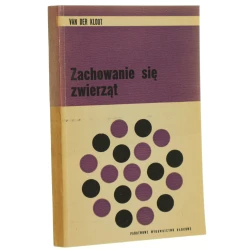 Zachowanie się zwierząt William G. Van der Kloot tł. Irena Łukaszewska [1971]