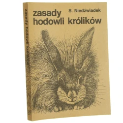 Zasady hodowli królików Stanislaw Niedźwiadek [1981]