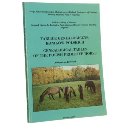 Tablice genealogiczne koników polskich Zbigniew Jaworski [autograf / 1997]