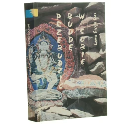 Przebudzić Buddę w sobie Lama Surma Das (Seria Wschód Zachodowi)(1999)