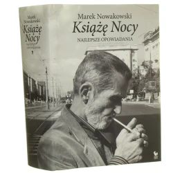 Książę Nocy Najlepsze opowiadania Nowakowski Marek [2018]