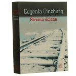 Stroma ściana Eugenia Ginzburg przeł., przypisami i objaśnieniami opatrzył Andrzej Mandalian [2009]