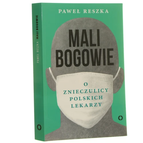 Mali bogowie Paweł Reszka [2017]