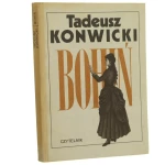Bohiń Tadeusz Konwicki﻿ [1987]