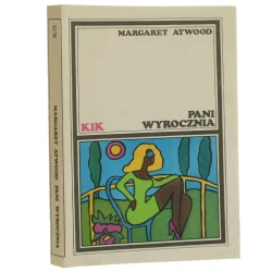 Pani wyrocznia Margaret Atwood [KIK Klub Interesującej Książki / 1989]
