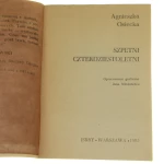 Szpetni czterdziestoletni Agnieszka Osiecka proj. okł. Jan Młodożeniec [WYDANIE PIERWSZE / 1985]