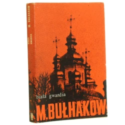 Biała gwardia Bułhakow Michał [1974]