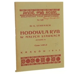 Hodowla ryb w małych stawkach K. Starmach [Radź Sam Sobie / 1943]