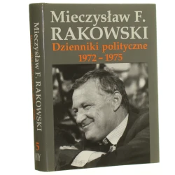 Dzienniki polityczne t. V, 1972-1975 Mieczysław F. Rakowski [2002]