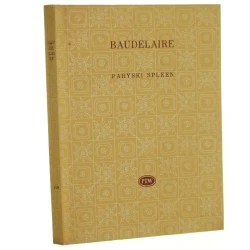 Paryski spleen Poematy prozą Baudelaire Charles [Biblioteka Poetów / 1959]