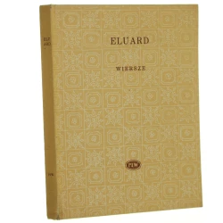Wiersze Eluard Paul [Biblioteka Poetów/ 1953]