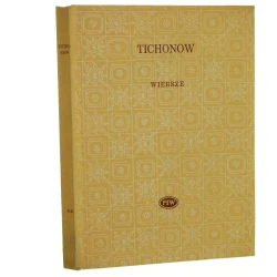 Wiersze Mikołaj Tichonow red. Leopold Lewin [tł. z ros. Zygmunt Braude i in.] [1959]