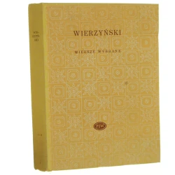 Wiersze wybrane Wierzyński Kazimierz [Biblioteka Poetów / 1974]