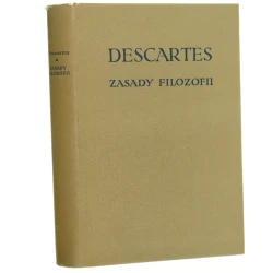 Zasady filozofii Descartes Rene [Biblioteka Klasyków Filozofii / 1960]