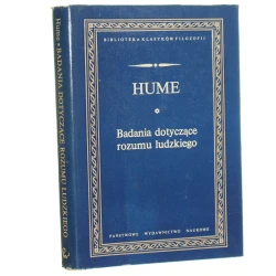 Badania dotyczące rozumu ludzkiego Hume David [Biblioteka Klasyków Filozofii / 1977]