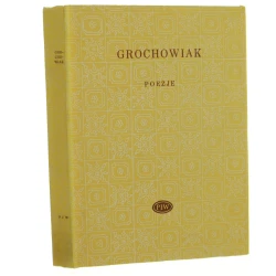 Poezje Grochowiak Stanisław [Biblioteka Poetów / 1980]