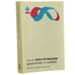 Spojrzenie z oddali Levi-Strauss Claude [Biblioteka Myśli Współczesnej / 1993]