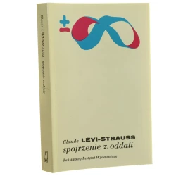 Spojrzenie z oddali Levi-Strauss Claude [Biblioteka Myśli Współczesnej / 1993]