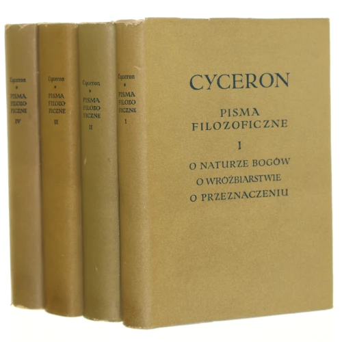 Pisma filozoficzne t. I-IV [KOMPLET] ​Cyceron [Marcus Tullius Cicero][Biblioteka Klasyków Filozofii]