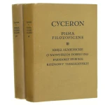 Pisma filozoficzne t. I-IV [KOMPLET] ​Cyceron [Marcus Tullius Cicero][Biblioteka Klasyków Filozofii]