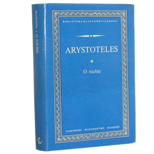 O niebie ​Arystoteles [Biblioteka Klasyków Filozofii / 1980]