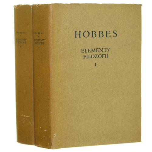 Elementy filozofii t. I-II Hobbes Thomas [Biblioteka Klasyków Filozofii / 1956]