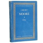 Etyka Moore George Edward [Biblioteka Klasyków Filozofii / 1980]