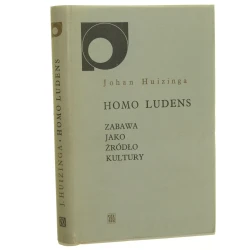 Homo ludens Zabawa jako źródło kultury Huizinga Johan [ Nowe Sympozjon / 1985]