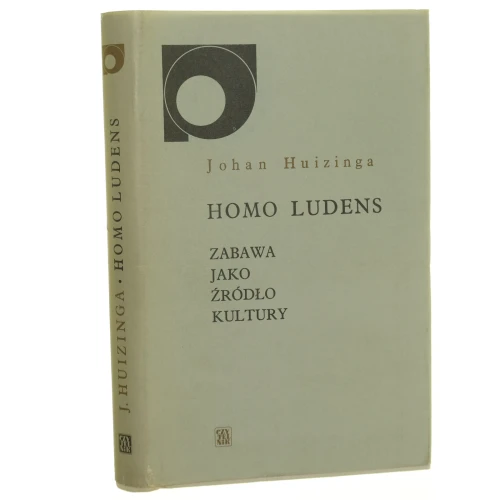 Homo ludens Zabawa jako źródło kultury Huizinga Johan [ Nowe Sympozjon / 1985] (