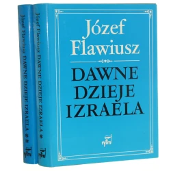 Dawne dzieje Izraela t. I-II Flawiusz Józef [1993]