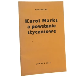 Karol Marks a powstanie styczniowe Adam Ciołkosz [1963]