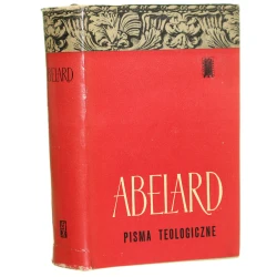 Pisma teologiczne Piotr Abelard wybrał, przeł., przypisami, indeksem opatrzył Leon Joachimowicz (1970)