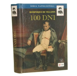 100 dni Dominique Villepin [Seria Napoleońska / 2004]