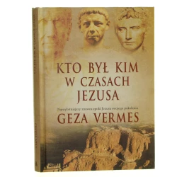 Kto był kim w czasach Jezusa Geza Vermes [2006]