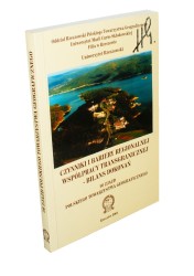 Czynniki i bariery regionalnej współpracy transgranicznej - bilans dokonań Referaty komunikaty i postery Red Jerzy Kitowski (2001)