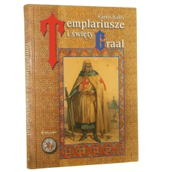 Templariusze i święty Grall Karen Ralls przeł. Jerzy Prokopiuk [2004]