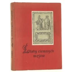 Listy ciemnych mężów przekład, wstęp, komentarz Tadeusz Brzostowski [1961]